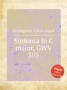Sinfonia in C major, GWV 505 - C. Graupner