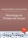 Monologo en Tiempo de Joropo - C.G. Guzmán-Muñoz