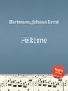 Fiskerne - J.E. Hartmann