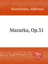 Mazurka, Op.31 - A. Hasselmans