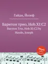 Баритон трио, Hob.XI:C2 - Дж. Хайдн