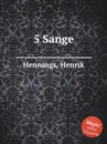 5 Sange - H. Hennings