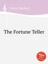 The Fortune Teller - V. Herbert