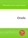 Orsola - L.J. Hillemacher