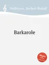 Barkarole - N.R. Hoffmann