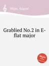 Grablied No.2 in E-flat major - A. Högn