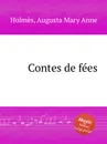 Contes de fees - A.M. Holmès