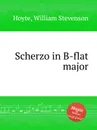 Scherzo in B-flat major - W.S. Hoyte