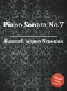 Piano Sonata No.7 - J.N. Hummel