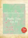 Piano Trio, Op.93 - J.N. Hummel