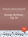 Rondo Brillant, Op.56 - J.N. Hummel