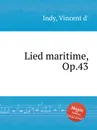 Lied maritime, Op.43 - V. der Indy