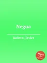 Negua - J. Jacinto