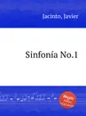 Sinfonia No.1 - J. Jacinto