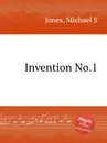 Invention No.1 - M.S. Jones