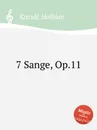 7 Sange, Op.11 - H. Kjerulf