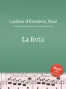 La feria - P.L. d'Estalenx