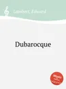 Dubarocque - E. Lambert