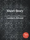 Short Story - E. Lambert