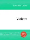 Violette - C. Lavallée