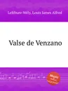 Valse de Venzano - L.J. Lefébure-Wély
