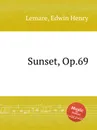 Sunset, Op.69 - E.H. Lemare