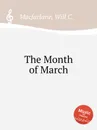 The Month of March - W.C. Macfarlane