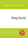 King David - G.A. Macfarren