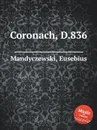 Coronach, D.836 - E. Mandyczewski