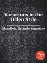 Variations in the Olden Style - O.A. Mansfield