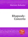 Rhapsody-Concerto - B. Martinů