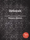 Deborah - Q. Mason