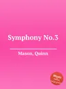 Symphony No.3 - Q. Mason