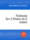 Fantasia for 2 Flutes in G major - S. Mercadante