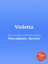 Violetta - S. Mercadante
