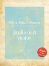 Etude in A major - J.K. Mertz