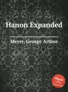 Hanon Expanded - G.A. Meyer