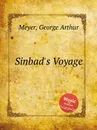 Sinbad's Voyage - G.A. Meyer