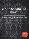 Violin Sonata in G major - J.G. Naumann