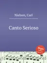 Canto Serioso - C. Nielsen