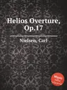 Helios Overture, Op.17 - C. Nielsen