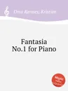 Fantasia No.1 for Piano - K.O. Rønnes