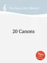 20 Canons - J.M. Pacheco