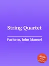 String Quartet - J.M. Pacheco