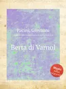 Berta di Varnol - G. Pacini