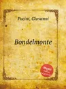 Bondelmonte - G. Pacini