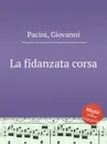 La fidanzata corsa - G. Pacini