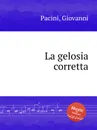 La gelosia corretta - G. Pacini