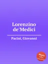 Lorenzino de'Medici - G. Pacini