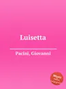Luisetta - G. Pacini
